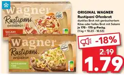 Kaufland ORIGINAL WAGNER Rustipani Ofenbrot Angebot