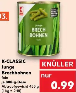 Kaufland K-CLASSIC Junge Brechbohnen Angebot