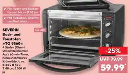 Kaufland SEVERIN Back- und Toastofen TO 9560 Angebot