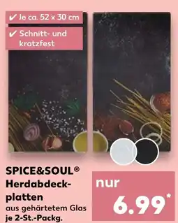 Kaufland SPICE&SOUL Herdabdeck- platten Angebot