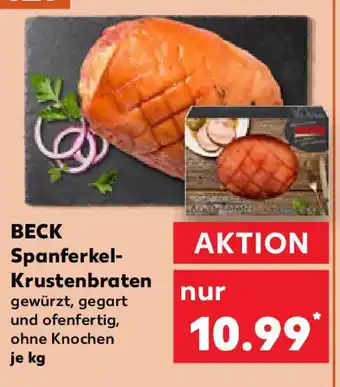 Kaufland BECK Spanferkel- Krustenbraten Angebot