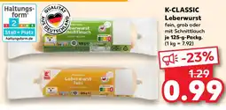 Kaufland K-CLASSIC Leberwurst Angebot