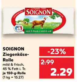 Kaufland SOIGNON Ziegenkäse- Rolle Angebot