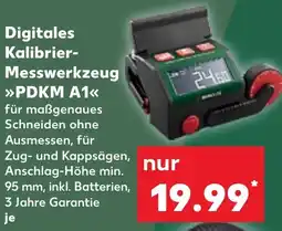 Kaufland Digitales Kalibrier- Messwerkzeug PDKM A1 Angebot