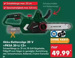 Kaufland PARKSIDE Akku-Kettensäge 20 V >>>PKSA 20-Li C3<< Angebot