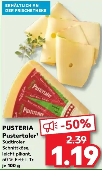 Kaufland PUSTERIA Pustertaler Angebot