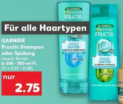 Kaufland GARNIER Fructis Shampoo oder Spülung Angebot