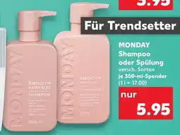 Kaufland MONDAY Shampoo oder Spülung Angebot