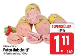 Edeka Höhenrainer Puten-Aufschnitt Angebot