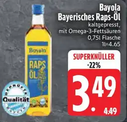 Edeka Bayola Bayerisches Raps-Öl Angebot