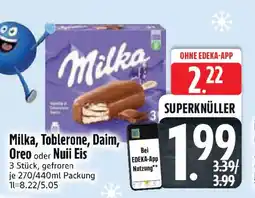 Edeka Milka, toblerone, daim, oreo oder nuii eis Angebot