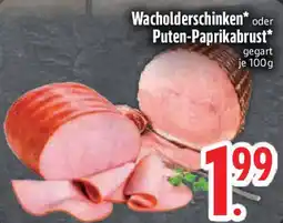 Edeka Wacholderschinken oder Puten-Paprikabrust Angebot