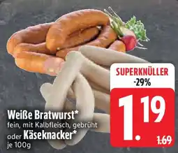 Edeka Weiße Bratwurst oder Käseknacker Angebot