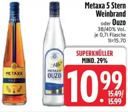 Edeka Metaxa 5 Stern Weinbrand oder Ouzo Angebot