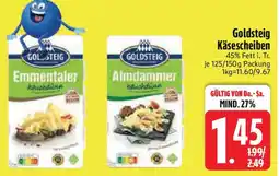 Edeka Goldsteig Käsescheiben Angebot