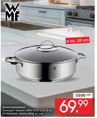 Zurbrüggen Wmf servierschmorpfanne Angebot