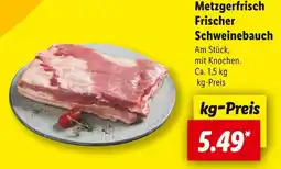 Lidl Metzgerfrisch frischer schweinebauch Angebot