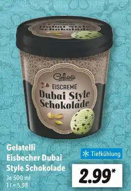 Lidl Gelatelli eisbecher dubai style schokolade Angebot