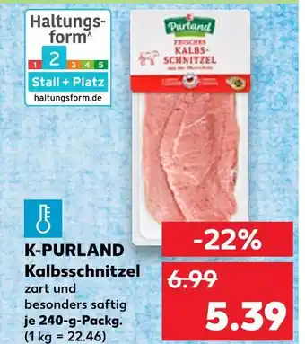 Kaufland K-purland kalbsschnitzel Angebot