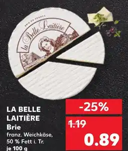 Kaufland La belle laitière brie Angebot