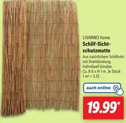 Lidl LIVARNO home Schilf-Sicht- schutzmatte Angebot