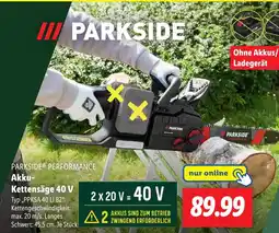 Lidl PARKSIDE PERFORMANCE Akku- Kettensäge 40 V Angebot