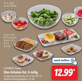 Lidl LIVARNO home Glas-Schalen-Set, 5-teilig Angebot