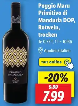 Lidl Poggio Maru Primitivo di Manduria DOP, Rotwein, trocken Angebot