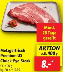 Lidl Metzgerfrisch Premium US Chuck-Eye-Steak Angebot