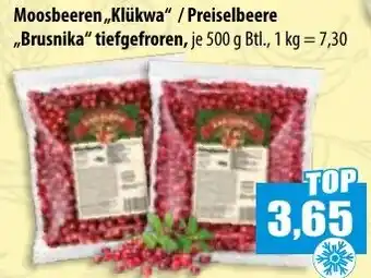 Mix Markt Moosbeeren,,Klükwa" / Preiselbeere Brusnika Angebot