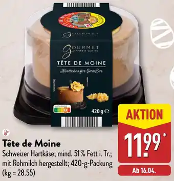 Aldi Nord GOURMET FINEST CUISINE Tête de Moine Angebot