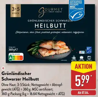 Aldi Nord GOURMET FINEST CUISINE Grönländischer Schwarzer Heilbutt Angebot