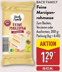 Aldi Nord BACK FAMILY Feine Marzipanrohmasse Angebot