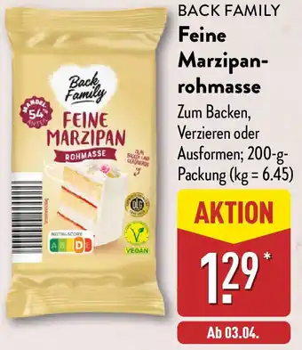 Aldi Nord BACK FAMILY Feine Marzipanrohmasse Angebot