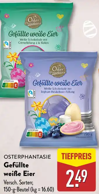 Aldi Nord OSTERPHANTASIE Gefüllte weiße Eier Angebot