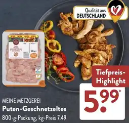 Aldi Süd MEINE METZGEREI Puten-Geschnetzeltes Angebot