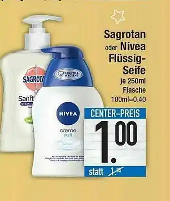 E-Center Sagrotan Oder Nivea Flüssig-seife Angebot