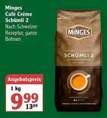 Globus Minges Café Créme Schümli 2 Angebot