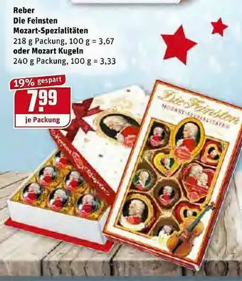 REWE Reber Die Feinstein Mozart-spezialitäten Oder Mozart Kugeln Angebot