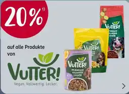 Rossmann 20% auf alle Produkte von VUTTER! Angebot