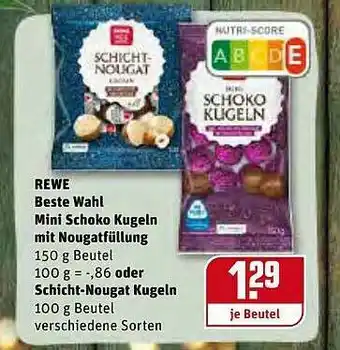 REWE Rewe Beste Wahl Mini Schoko Kugeln Mit Nougatfüllung Oder Schicht-nougat Kugeln Angebot