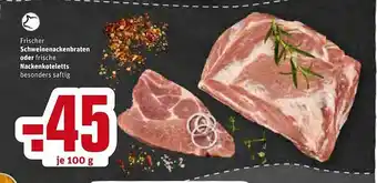 REWE Frischer Schweinenackenbraten Oder Frische Nackenkoteletts Angebot