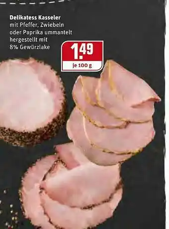 REWE Delikatess Kasseler Angebot