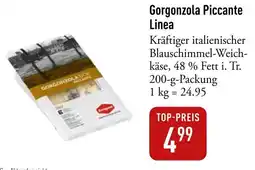 Galeria Markthalle Gorgonzola Piccante Linea Angebot