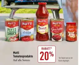 Galeria Markthalle Mutti Tomatenprodukte Angebot