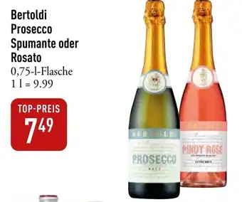 Galeria Markthalle Bertoldi Prosecco Spumante oder Rosato Angebot