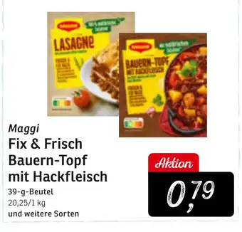 KONSUM Maggi Fix & Frisch Bauern-Topf mit Hackfleisch Angebot