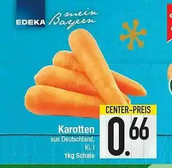 E-Center Karotten Edeka Mein Bayern Angebot