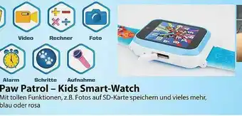 Famila Nord Ost Paw Patrol - Kids Smart-watch Angebot