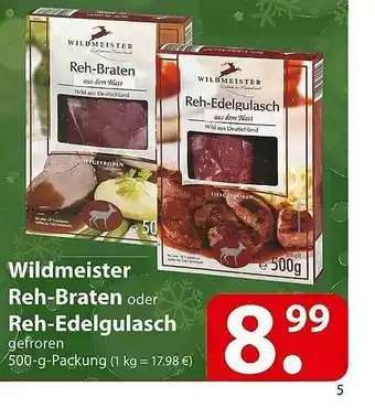 Famila Nord Ost Wildmeister Reh-braten Oder Reh-edelgulasch Angebot